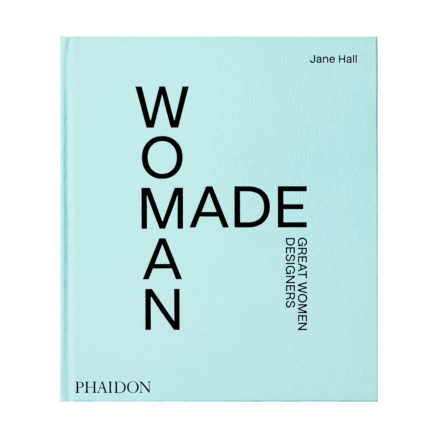 Amazon | Woman Made: Great Women Designers by Jane Hall | The UNDONE